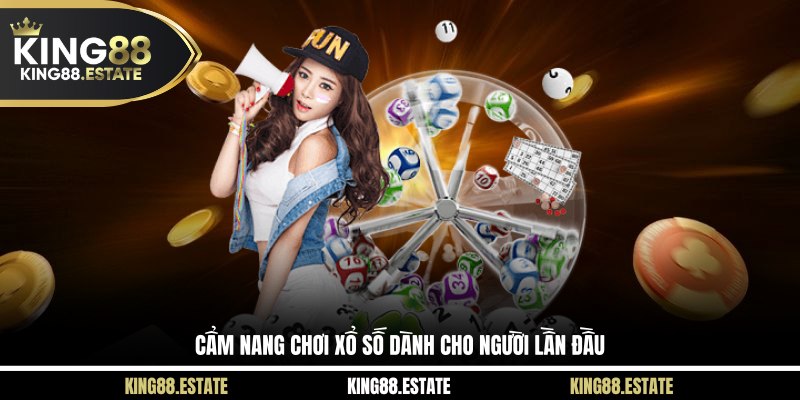 Cẩm nang chơi xổ số dành cho người lần đầu