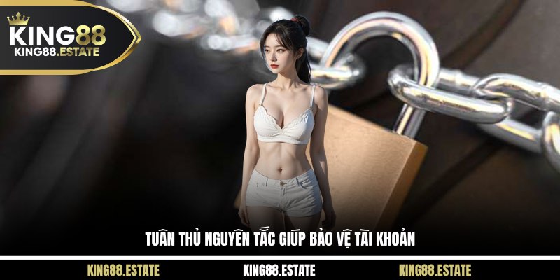 Tuân thủ chuẩn về nguyên tắc giúp bảo vệ tài khoản